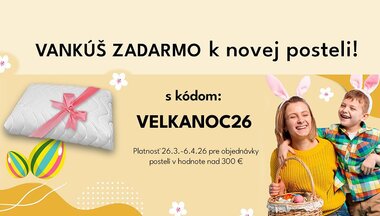 Oslávte s nami Veľkú noc – k novej posteli získate darček Zdarma! Oslávte s nami Veľkú noc – k novej posteli získate darček Zdarma!