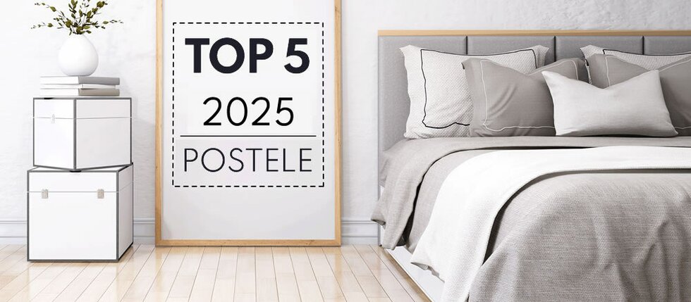 TOP 5 najpredávanejšie postele 2025 TOP 5 najpredávanejšie postele 2025